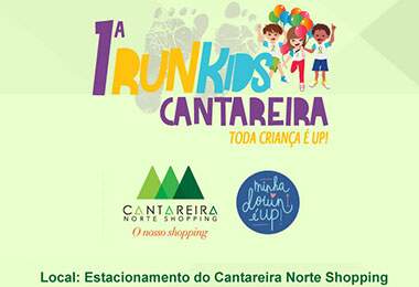 Run Kids - Toda criança é UP! - Etapa Cantareira