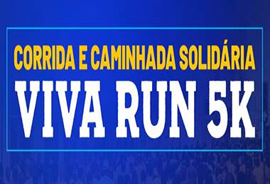 Corrida e Caminhada Viva Run - Solidário 