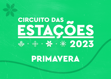 Circuito das Estações 2023 - Primavera - Rio de Janeiro