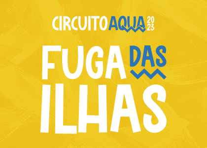 Circuito Aqua 2023 - Fuga das Ilhas