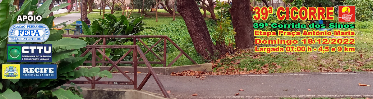 39ª CICORRE – Etapa Praça Antônio Maria / 39ª Corrida dos Sinos