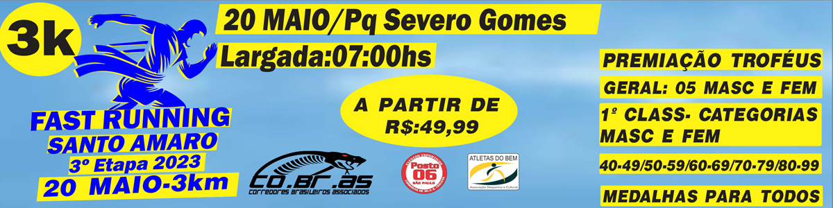 Fast Running - Santo Amaro 3ª Etapa - 2023