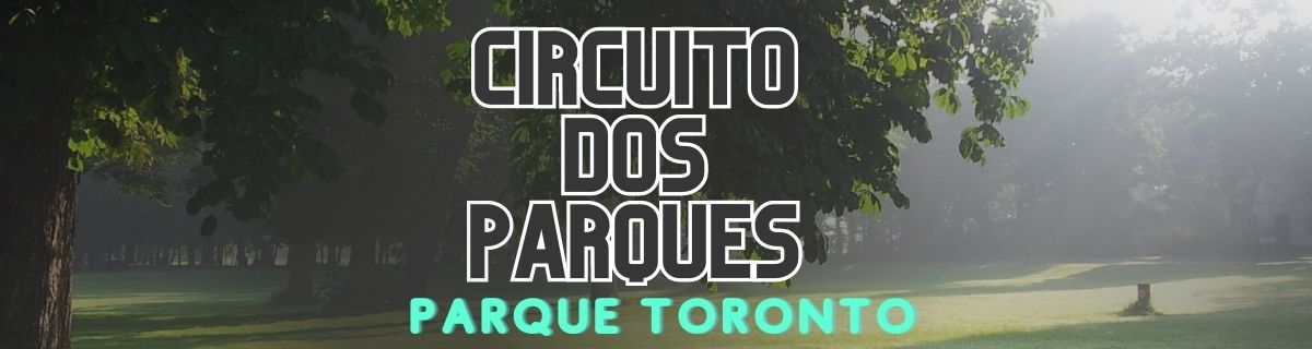 Circuito Dos Parques Corre São Paulo - Etapa Toronto