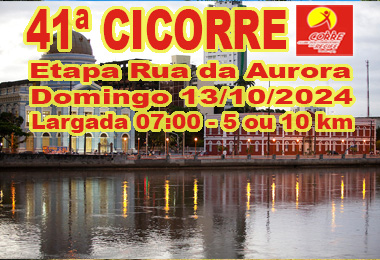 41ª CICORRE – Etapa Rua da Aurora