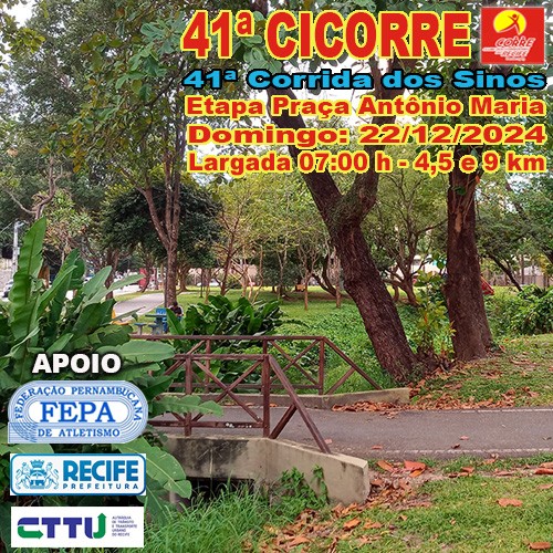 41ª CICORRE – Etapa Praça Antônio Maria / 41ª Corrida dos Sinos